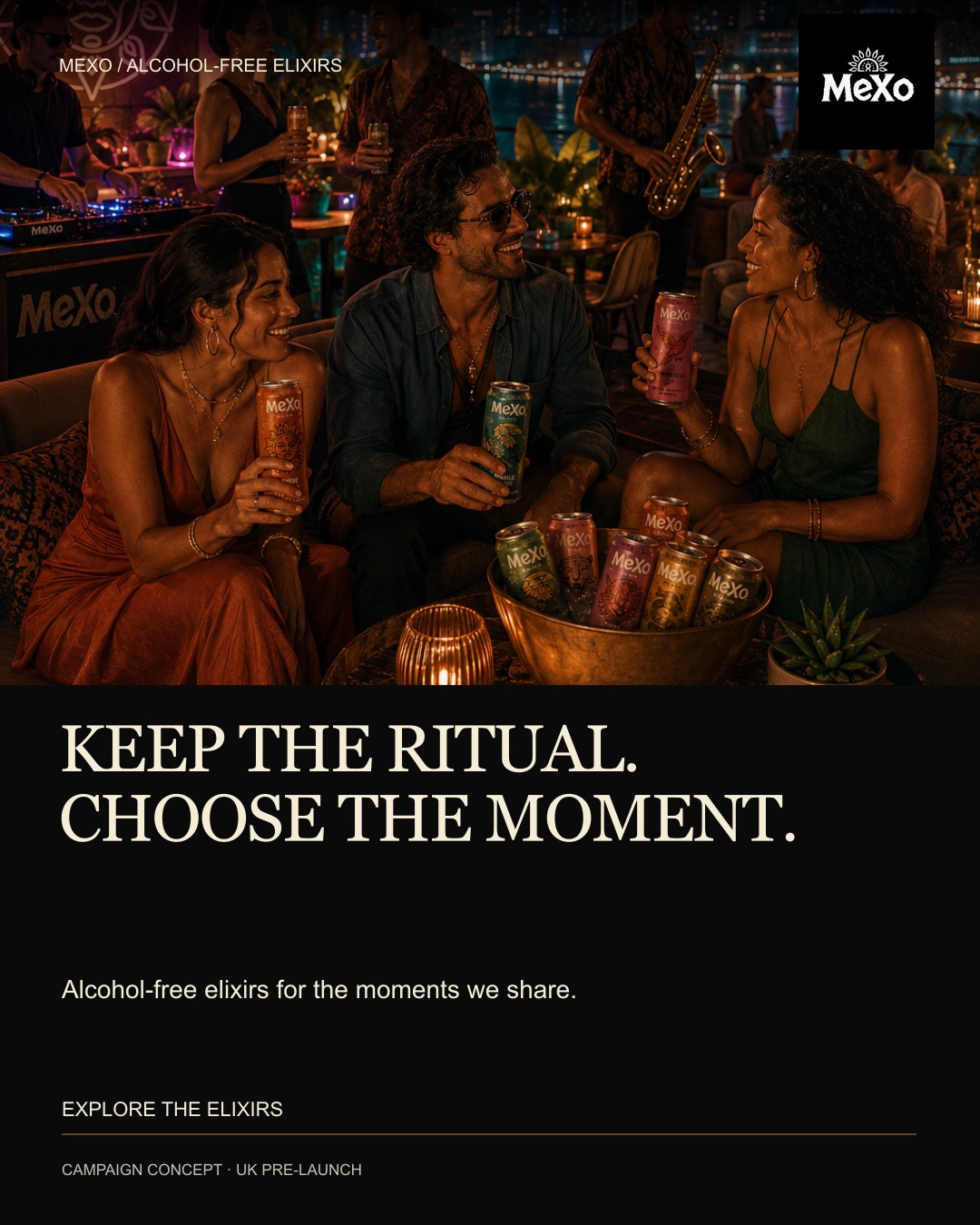 DrinkMeXo campaign concept with a social gathering and Keep the ritual. Choose the moment headline.